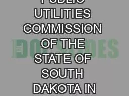BEFORE THE PUBLIC UTILITIES COMMISSION OF THE STATE OF SOUTH DAKOTA IN