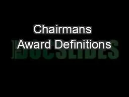 Chairmans Award Definitions