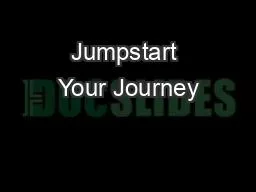 Jumpstart Your Journey