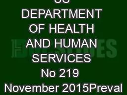 US DEPARTMENT OF HEALTH AND HUMAN SERVICES No 219  November 2015Preval