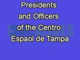 Presidents and Officers of the Centro Espaol de Tampa