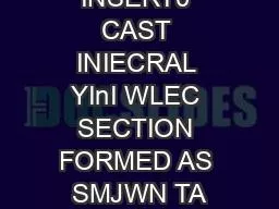 Y2 DIA 04R INSERT0 CAST INIECRAL YInI WLEC SECTION FORMED AS SMJWN TA