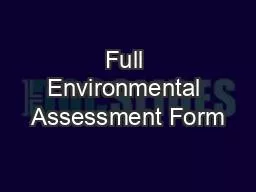 Full Environmental Assessment Form