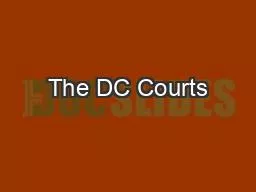 The DC Courts