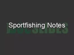 Sportfishing Notes