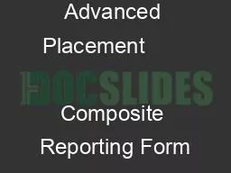 Advanced Placement                Composite Reporting Form