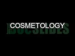 COSMETOLOGY