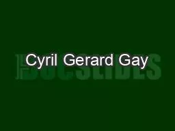 Cyril Gerard Gay