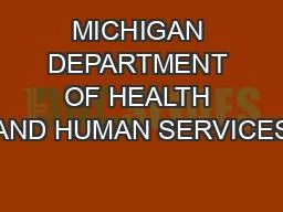 MICHIGAN DEPARTMENT OF HEALTH AND HUMAN SERVICES