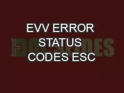 EVV ERROR STATUS CODES ESC