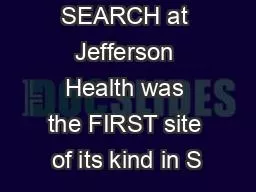 Project SEARCH at Jefferson Health was the FIRST site of its kind in S