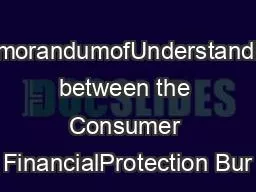 MemorandumofUnderstanding between the Consumer FinancialProtection Bur