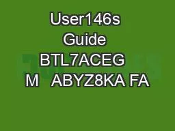 User146s Guide BTL7ACEG  M   ABYZ8KA FA