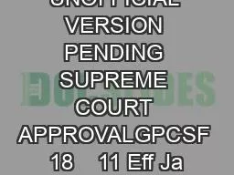 UNOFFICIAL VERSION PENDING SUPREME COURT APPROVALGPCSF 18    11 Eff Ja