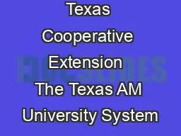 Texas Cooperative Extension  The Texas AM University System