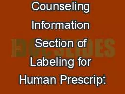 Patient Counseling Information Section of Labeling for Human Prescript