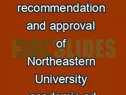 Per recommendation and approval of Northeastern University academic ad