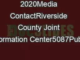 2020Media ContactRiverside County Joint Information Center5087Public