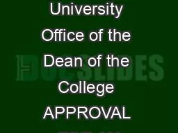 Princeton University Office of the Dean of the College APPROVAL FOR AN