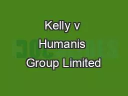 Kelly v Humanis Group Limited
