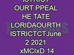 ISTRICT OURT PPEAL HE TATE LORIDAOURTH ISTRICTCTJune 2 2021 xMCIxD 14