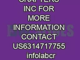 LAB CRAFTERS INC FOR MORE INFORMATION CONTACT US6314717755  infolabcr