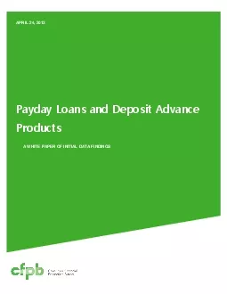 Payday Loans and Deposit Advance Products WHITE PAPEROF INITIAL DATA F