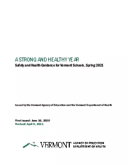 STRONG AND HEALTHY YEARSafety and Health Guidance for VermontSchools S
