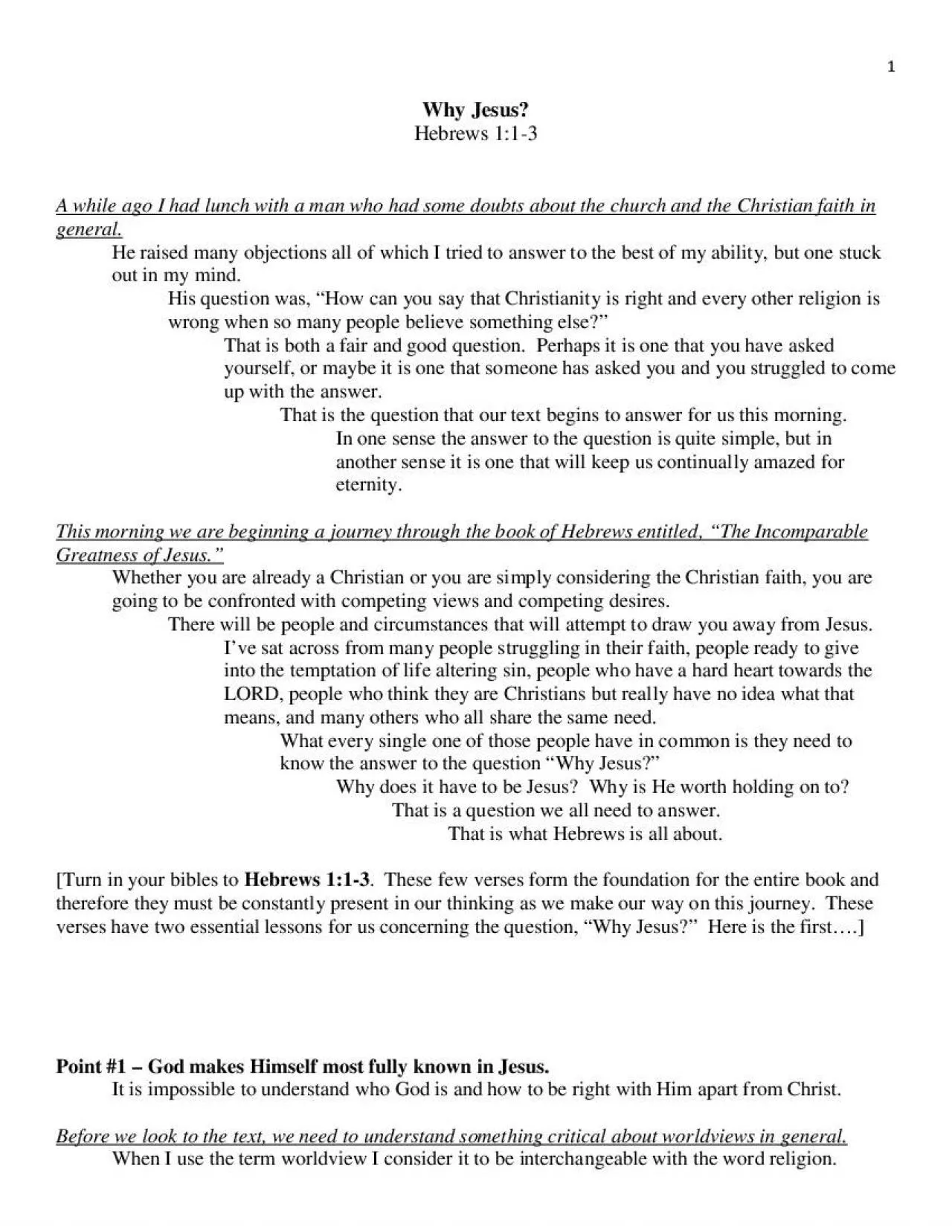 PDF-Why Jesus Hebrews 113 A while ago I had lunch with a man who had some