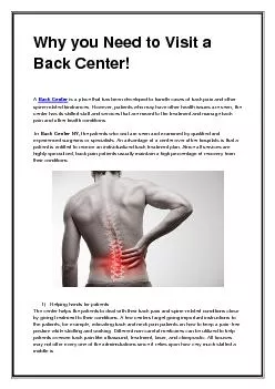 Why you Need to Visit a Back Center!