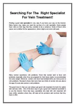 Searching For The Right Specialist For Vein Treatment!