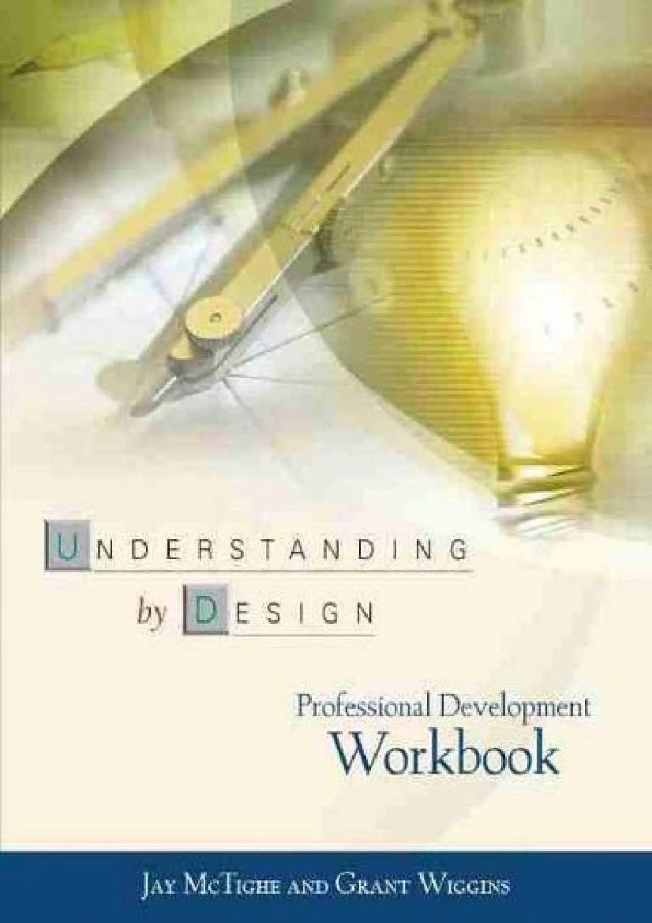 PDF-[DOWNLOAD] - Understanding by Design: Professional Development Workbook