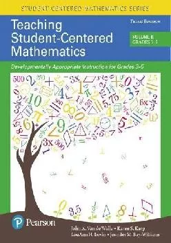 [EBOOK] -  Teaching Student-Centered Mathematics: Developmentally Appropriate Instruction for Grades 3-5 (Volume II) (Student Centere...
