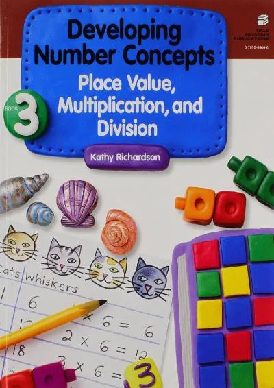 [EPUB] -  Developing Number Concepts, Book 3: Place Value, Multiplication, and Division