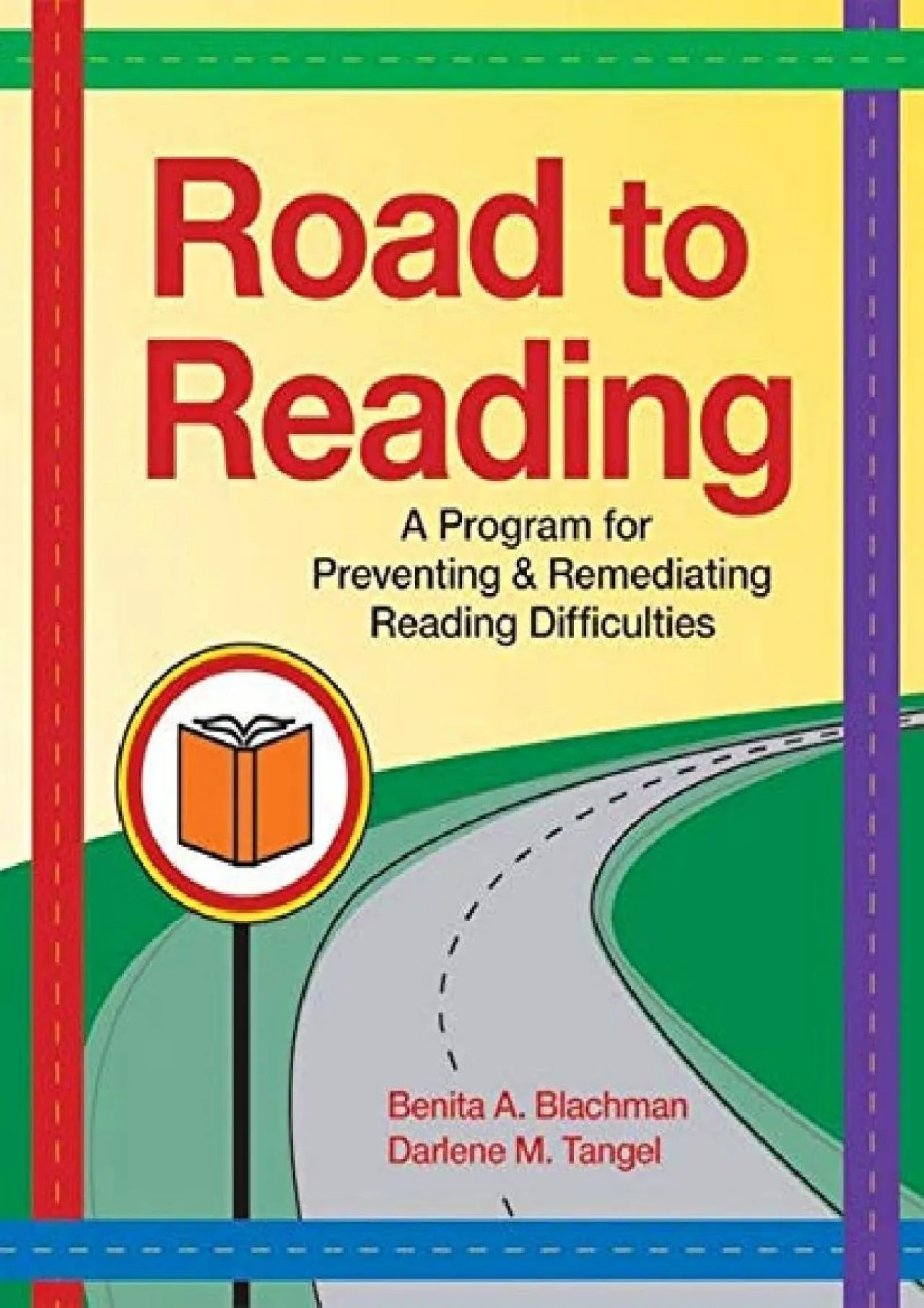 PDF-[EPUB] - Road to Reading: A Program for Preventing and Remediating Reading Difficulties