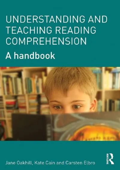 [DOWNLOAD] -  Understanding and Teaching Reading Comprehension