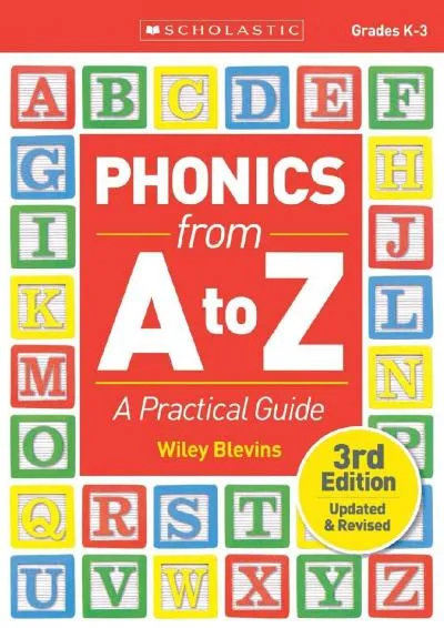 [EPUB] -  Phonics From A to Z, 3rd Edition: A Practical Guide