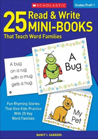 [DOWNLOAD] -  25 Read & Write Mini-Books That Teach Word Families: Fun Rhyming Stories