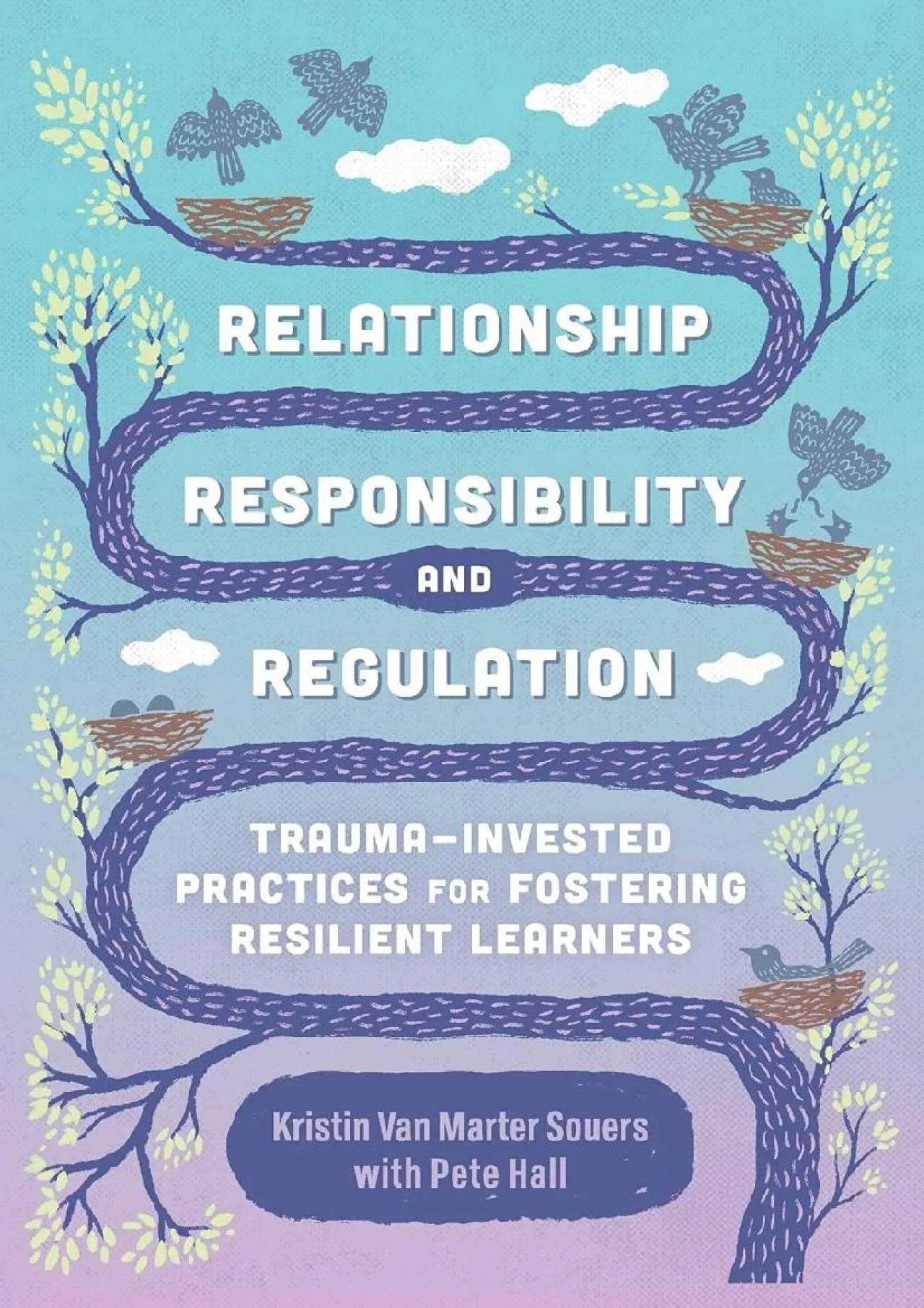 PDF-[EBOOK] - Relationship, Responsibility, and Regulation: Trauma-Invested Practices for