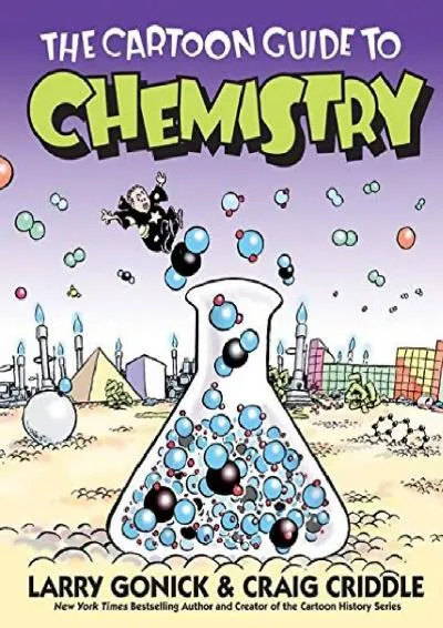 [EPUB] -  The Cartoon Guide to Chemistry