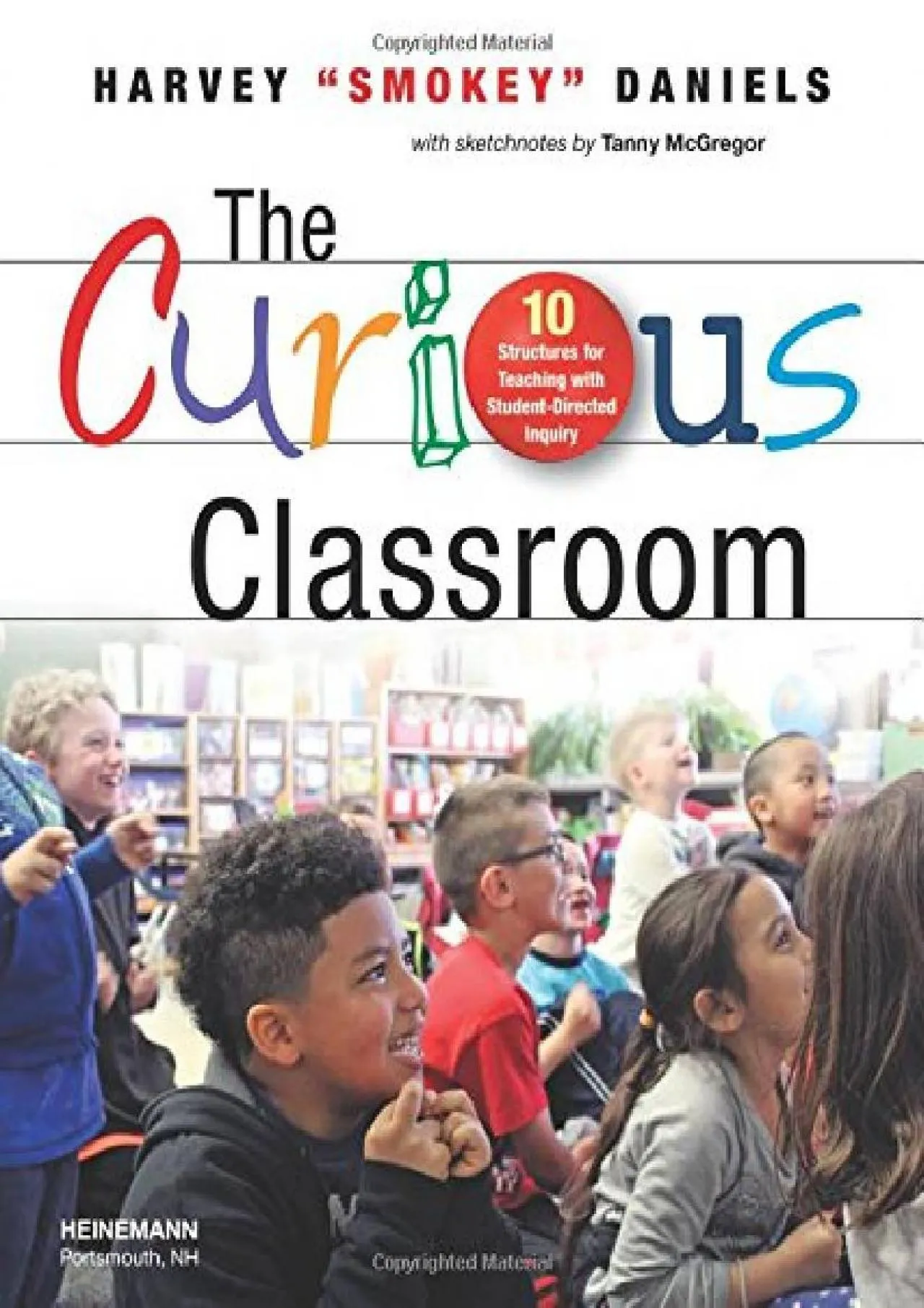 PDF-[DOWNLOAD] - The Curious Classroom: 10 Structures for Teaching with Student-Directed