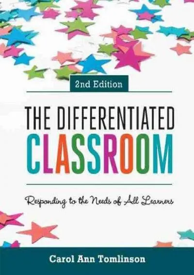 [READ] -  The Differentiated Classroom: Responding to the Needs of All Learners