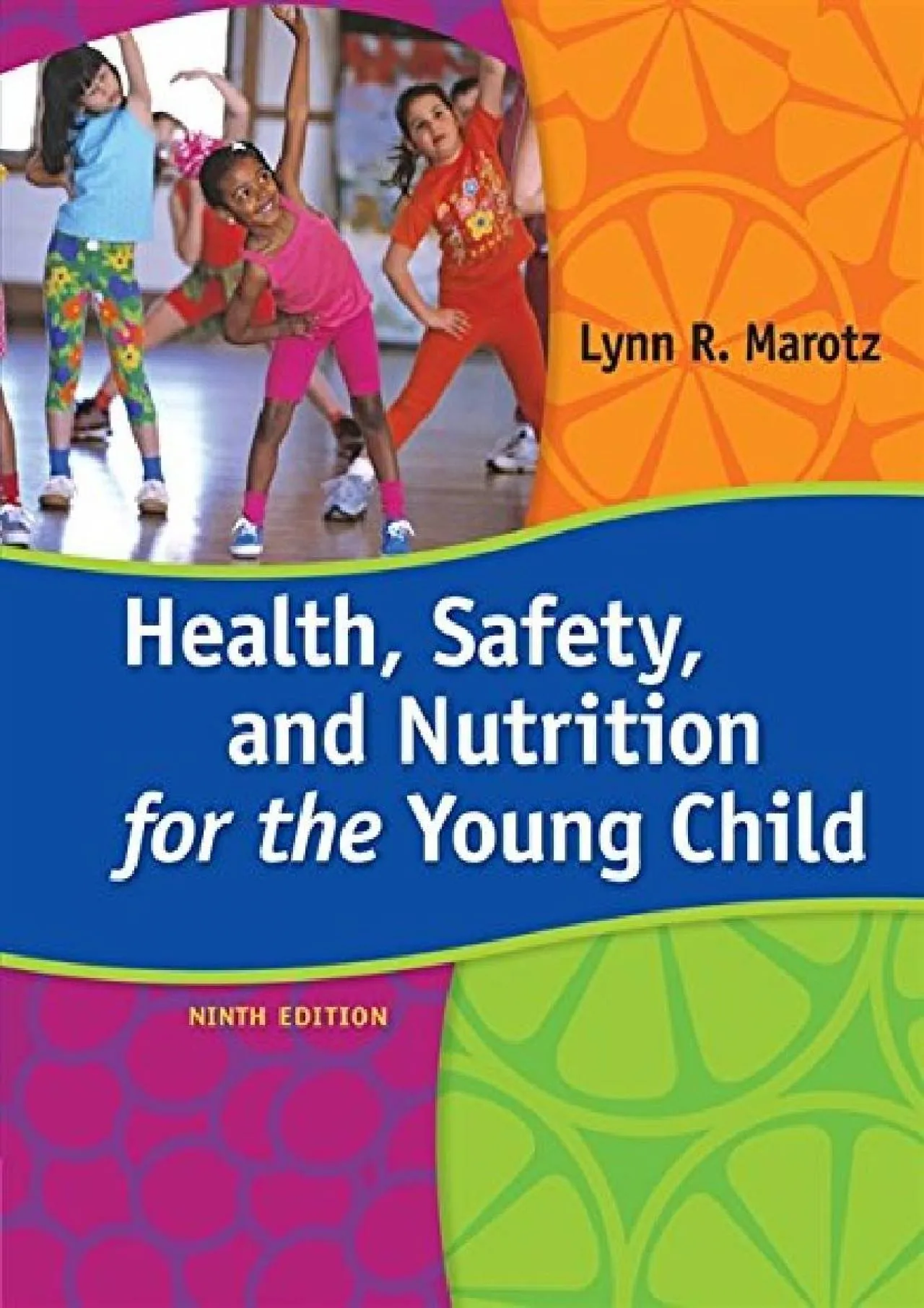 PDF-[DOWNLOAD] - Health, Safety, and Nutrition for the Young Child, 9th Edition - Standalone