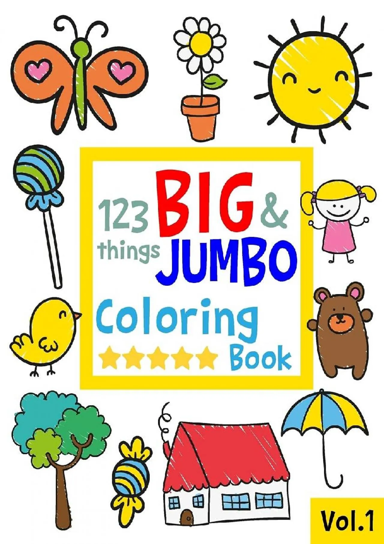 PDF-[EPUB] - 123 things BIG & JUMBO Coloring Book: 123 Coloring Pages!!, Easy, LARGE, GIANT