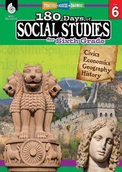 [EPUB] -  180 Days of Social Studies: Grade 6 - Daily Social Studies Workbook for Classroom and Home, Cool and Fun Civics Practice, ...