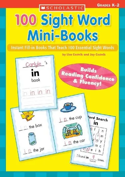 [EBOOK] -  100 Sight Word Mini-Books: Instant Fill-in Mini-Books That Teach 100 Essential Sight Words (Teaching Resources)