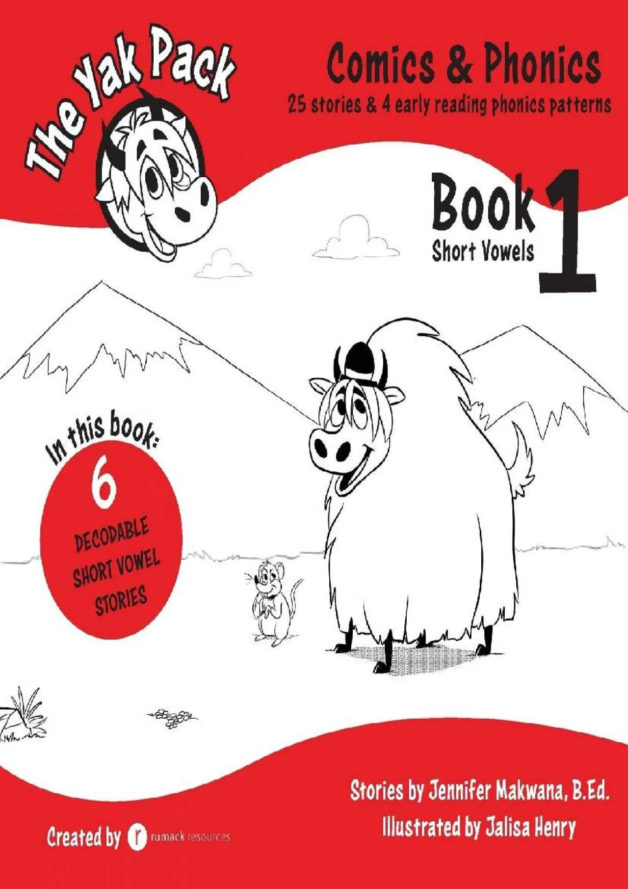 PDF-[EPUB] - The Yak Pack: Comics & Phonics: Book 1: Learn to read decodable short vowel