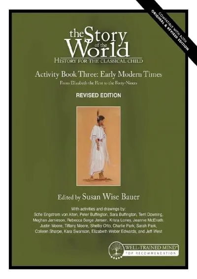 [EBOOK] -  Story of the World, Vol. 3 Activity Book, Revised Edition: History for the Classical Child: Early Modern Times (Story of t...