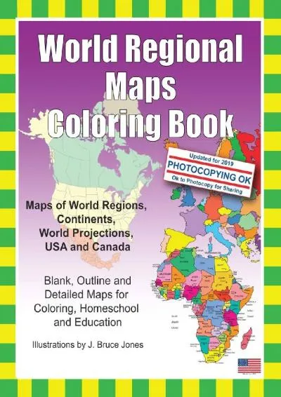 [READ] -  World Regional Maps Coloring Book: Maps of World Regions, Continents, World Projections, USA and Canada