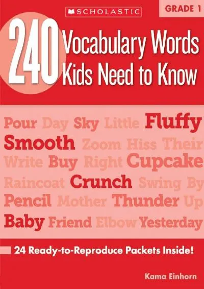 [EPUB] -  240 Vocabulary Words Kids Need to Know, Grade 1: 24 Ready-to-reproduce Packets That Make Vocabulary Building Fun & Effective